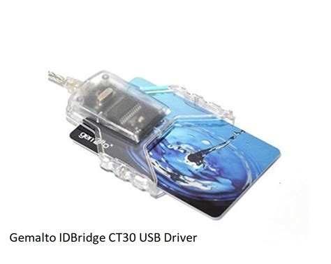 gemalto idprime md smart card driver download|Gemalto idbridge ct30 driver download.